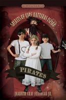 Spirits of Cape Hatteras Island: Pirates 1597151424 Book Cover