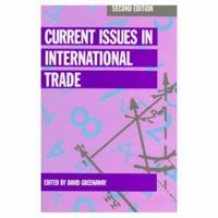 Current Issues in International Trade 0312179278 Book Cover