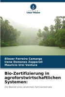 Bio-Zertifizierung in agroforstwirtschaftlichen Systemen 6207260058 Book Cover