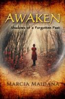 Awaken, Shadows of a Forgotten Past 1680464930 Book Cover