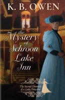 The Mystery of Schroon Lake Inn (Chronicle of a Lady Detective) 0997467495 Book Cover