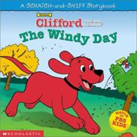 Clifford the Big Red Dog : The Windy Day 0439333032 Book Cover