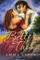 Better Than This 1999229304 Book Cover