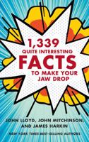 1,339 Quite Interesting Facts to Make Your Jaw Drop 0393245608 Book Cover