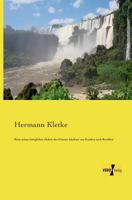 Reise Seiner Koniglichen Hoheit Des Prinzen Adalbert Von Preussen Nach Brasilien 3957385555 Book Cover