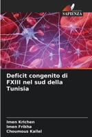 Deficit congenito di FXIII nel sud della Tunisia 6205914581 Book Cover