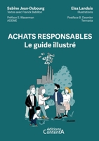 Achats responsables: Le guide illustré (French Edition) 295944681X Book Cover