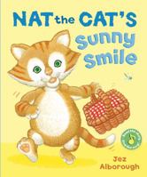 Nat the Cat's Sunny Smile 1610671775 Book Cover
