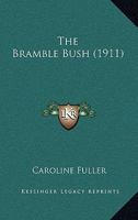 The Bramble Bush 1022079743 Book Cover