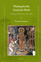 Waiting for the End of the World : European Dimensions, 950-1200 9004343938 Book Cover