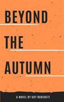 Beyond the Autumn 0464273781 Book Cover