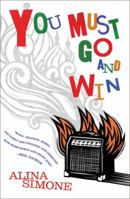 You Must Go and Win 0865479151 Book Cover