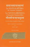 L'Art de Conduire La Pensee En Inde Ancienne: Nyaya-Sutra de Gautama Aksapada Et Nyaya-Bhasya d'Aksapada Paksilasvamin 2251720510 Book Cover