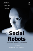 Social Robots: Boundaries, Potential, Challenges 103209818X Book Cover