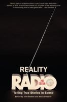 Reality Radio: Telling True Stories in Sound