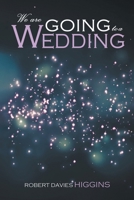 We are Going to a Wedding 1785386085 Book Cover