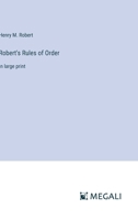Robert's Rules of Order: in large print 3387325398 Book Cover