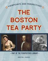 Viewpoints on the Boston Tea Party 1534132864 Book Cover