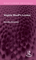 Virginia Woolf's London 1032325445 Book Cover
