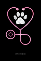 Vet Tech Notebook: Veterinary Technician Blank 6x9 Lined Journal Gift Vet Tech Student Notebook 1698615981 Book Cover