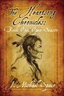 The Heartsong Chronicles: Book One, Open Season 1615464077 Book Cover