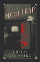 The Mob Trap B0CD3BLZYX Book Cover