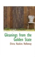 Gleanings From the Golden State 374331195X Book Cover
