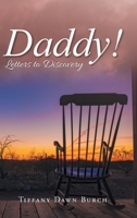 Daddy!: Letters to Discovery 1959365134 Book Cover