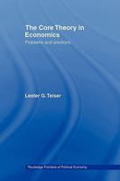 The Core Theory in Economics: Problems and Solutions 041549365X Book Cover