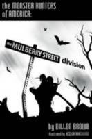 Monster Hunters of America: The Mulberry Street Division 1105498719 Book Cover