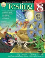 Preparing Students for Standardized Testing, Grade 8 1580372708 Book Cover