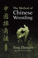 Method of Chinese Wrestling 1556436092 Book Cover