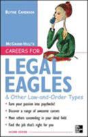 Careers for Legal Eagles & Other Law-And-Order Types (Vgm Careers for You Series) 0071438580 Book Cover