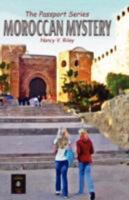 Moroccan Mystery: The Passport Series 0595486967 Book Cover