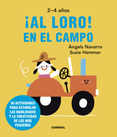 ¡Al Loro! En El Campo 8491019545 Book Cover