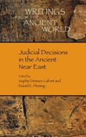 Judicial Decisions in the Ancient Near East 1628374853 Book Cover