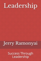 Leadership: Success Through Leadership B08HTG6HRM Book Cover