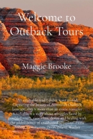 Welcome to Outback Tours 1925529053 Book Cover