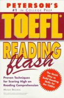 Peterson's Toefl Reading Flash 2001: The Quick Way to Build Reading Power (Toefl Reading Flash, 2nd ed)