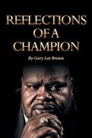 Reflections of a Champion 1662478569 Book Cover