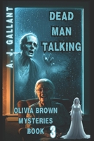 Dead Man Talking B08WZCCXY8 Book Cover