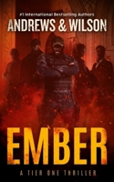 Ember (Tier One Thrillers) B0CTBTL1C7 Book Cover