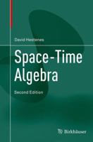 Space-Time Algebra 3319386883 Book Cover