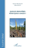 Quelles frontières pour quels usages ? (Local Et Global) (French Edition) 2343012156 Book Cover