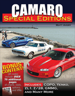 Camaro Special Editions: Includes Pace Cars, Dealer Specials, Factory Models, Copos, and More 1613254911 Book Cover