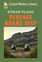 Revenge Burns Deep 1444842722 Book Cover