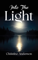 Into the Light 1637463626 Book Cover