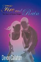 Fire and Rain: The Story of Skylar Wright 142596575X Book Cover