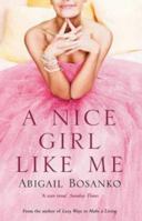Nice Girl Like Me 0751533947 Book Cover
