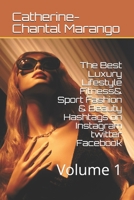 The Best Luxury Lifestyle Fitness& Sport Fashion & Beauty Hashtags on Instagram twitter Facebook: Volume 1 B087677VWD Book Cover